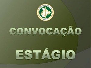 CONVOCAÇÃO ESTAGIO NOVO